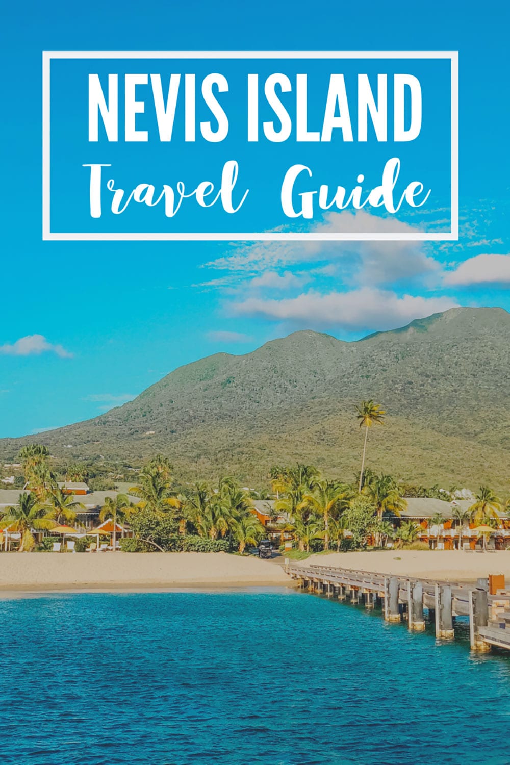 nevis travel guide